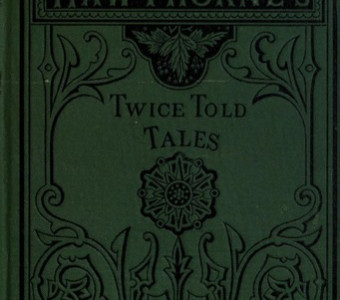 Twice Told Tales - Nathaniel Hawthorne