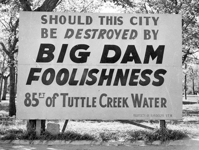 "Big Dam Foolishness" Sign in Randolph, Kansas